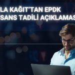 Lila Kağıt’ın EPDK lisans tadili başvurusu onaylandı