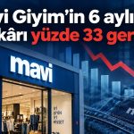 Mavi Giyim 6 ayda 980 milyon TL net kâr açıkladı