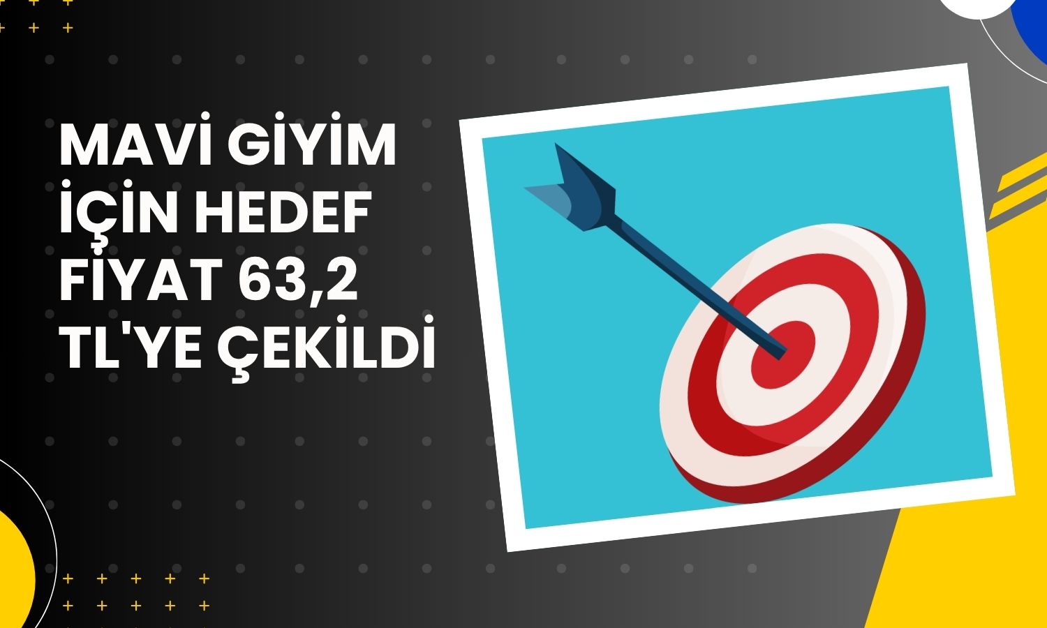 Mavi Giyim hedef fiyatı 63,2 TL'ye indirildi
