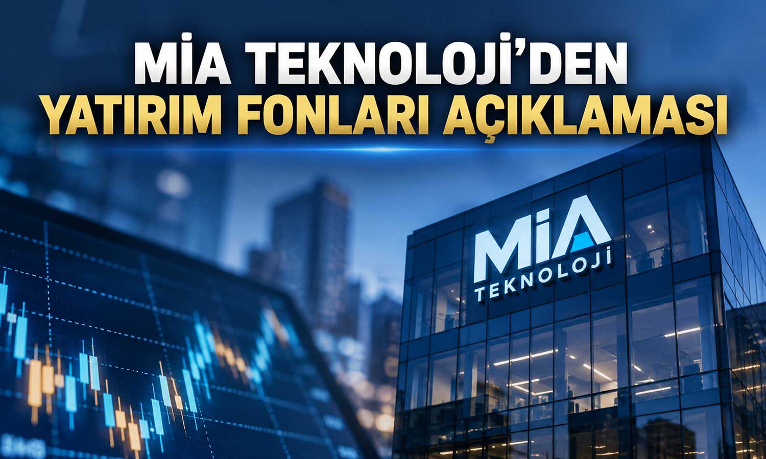MİA Teknoloji’den yatırım fonlarının payı için açıklama