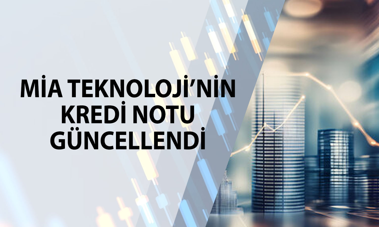 Mia Teknoloji’nin (MIATK) kredi notu iki kademe düşürüldü