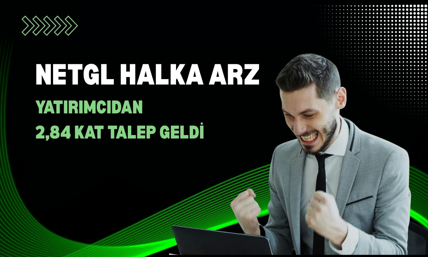 NETGL halka arzında 2,23 milyar liralık büyüklüğe ulaşıldı