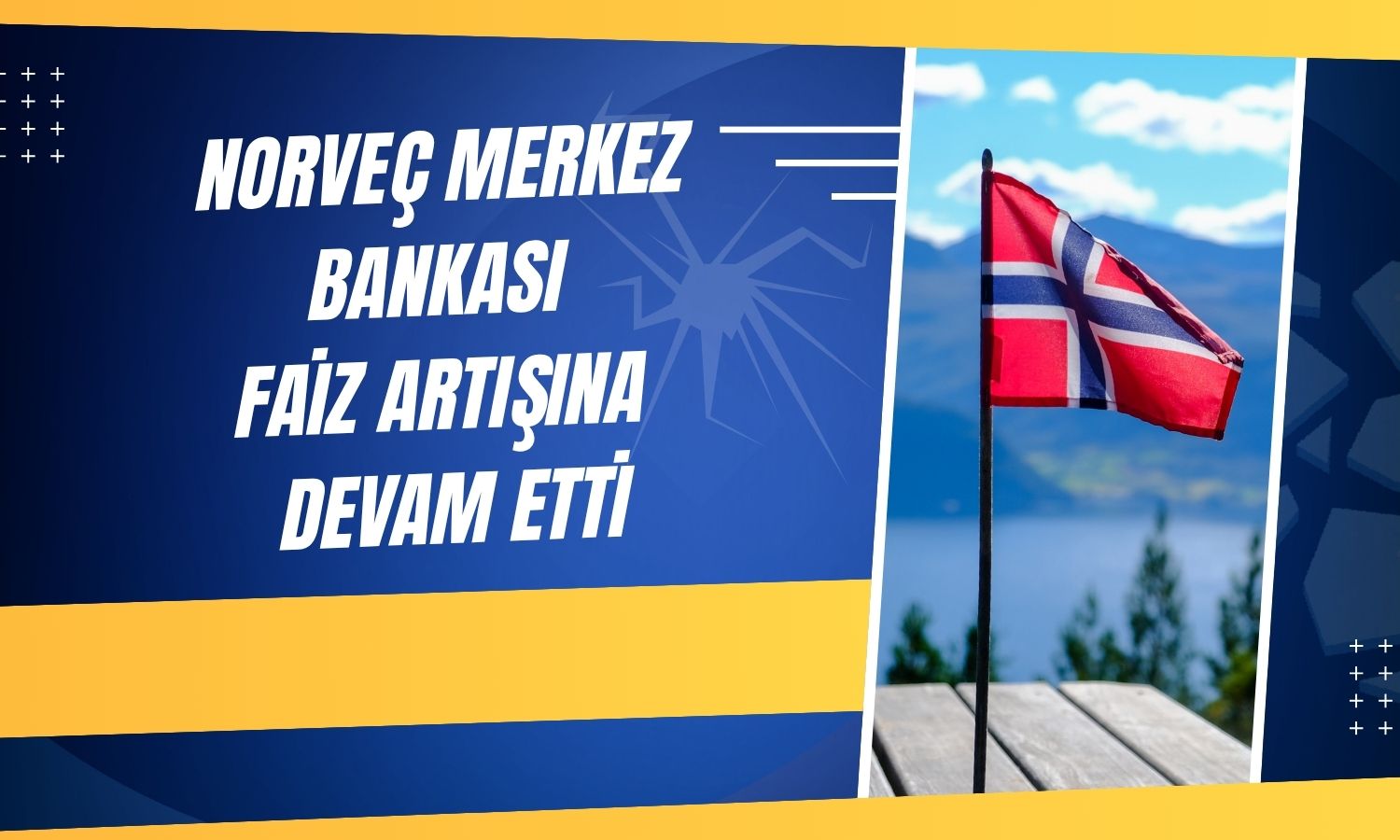 Norveç Merkez Bankası faizi 25 baz puan artırdı