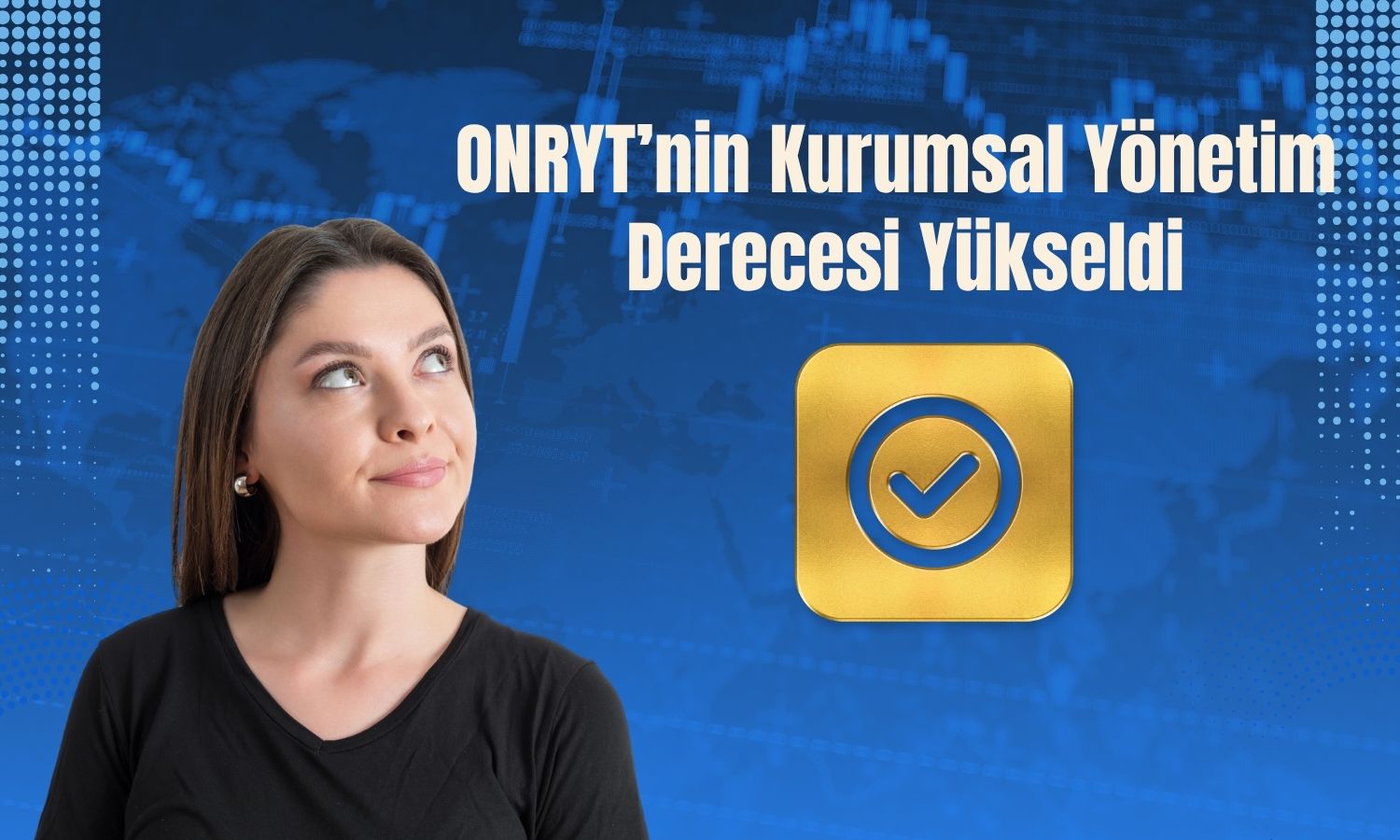 ONRYT’nin kurumsal yönetim notu 8,66’ya yükseldi
