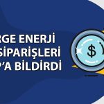 Orge Enerji’ye metro projesinden 863 bin euroluk ek sipariş