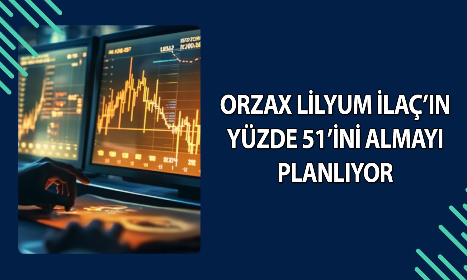 Orzax’tan beşeri ilaç sektörüne güçlü giriş hamlesi