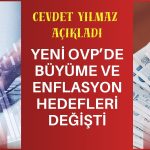 OVP açıklandı: Enflasyon hedefi yüzde 28,4 oldu