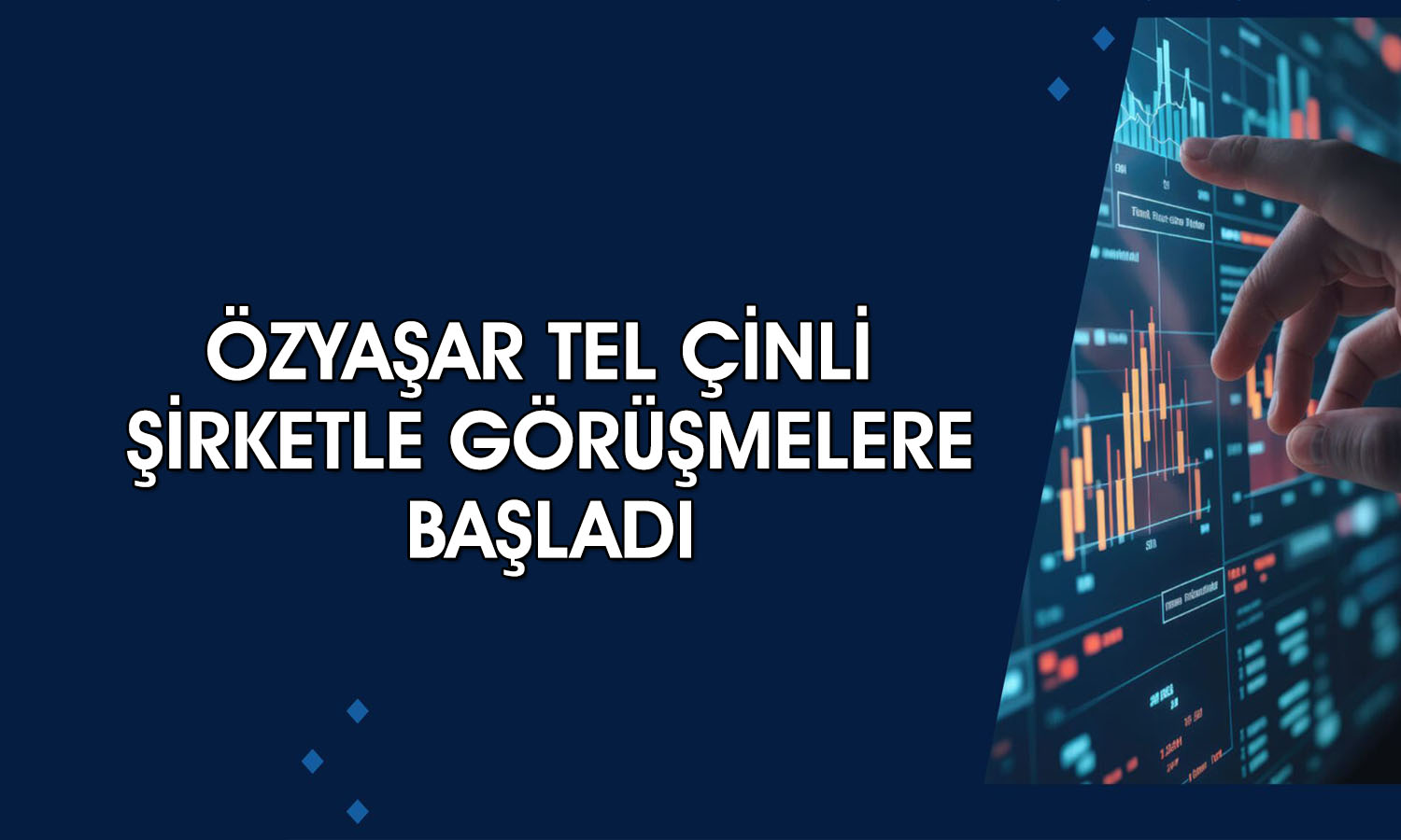 Özyaşar Tel stratejik iş birliği için görüşmelere başladı