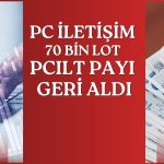 PC İletişim’den 70 bin lotluk pay geri alımı