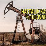 Petrolde haftalık kazanç yüzde 10: Gerilim piyasası sarstı