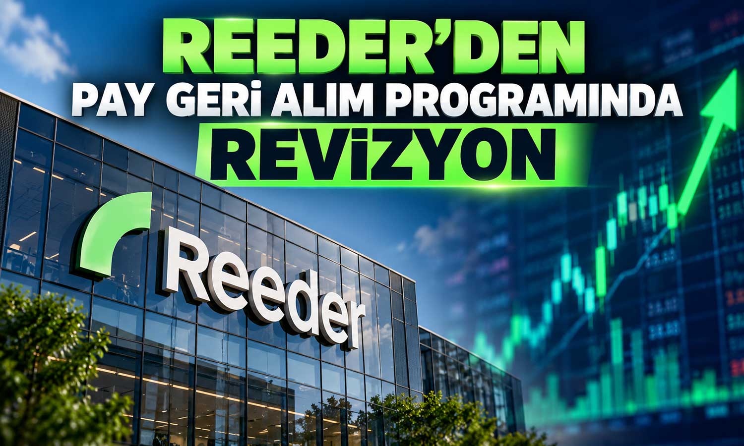 REEDR’de 500 milyon TL’lik geri alım programında yeni düzenleme