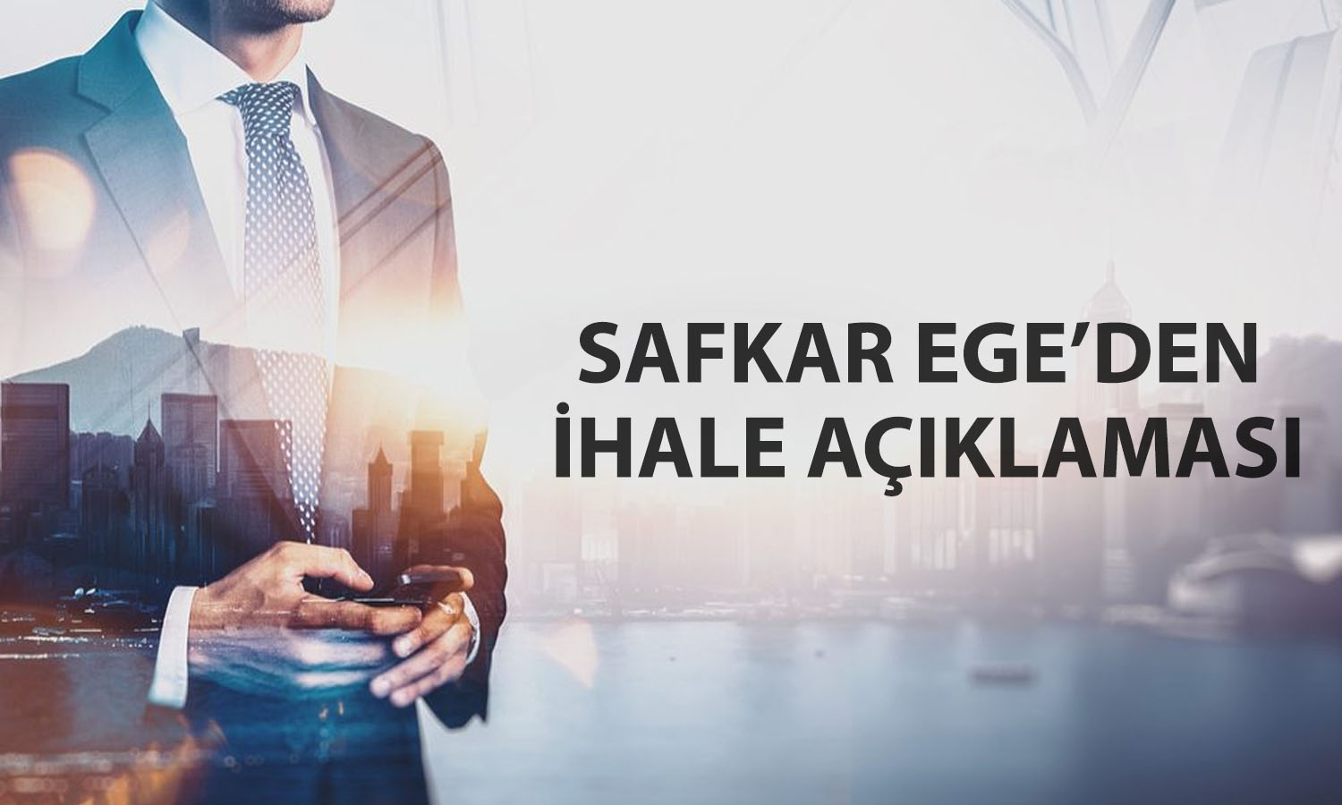Safkar Ege (SAFKR) 258 milyon TL’lik ihale zaferini açıkladı