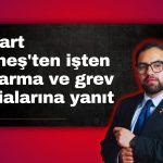 Smart Güneş’ten grev iddialarına ilişkin açıklama