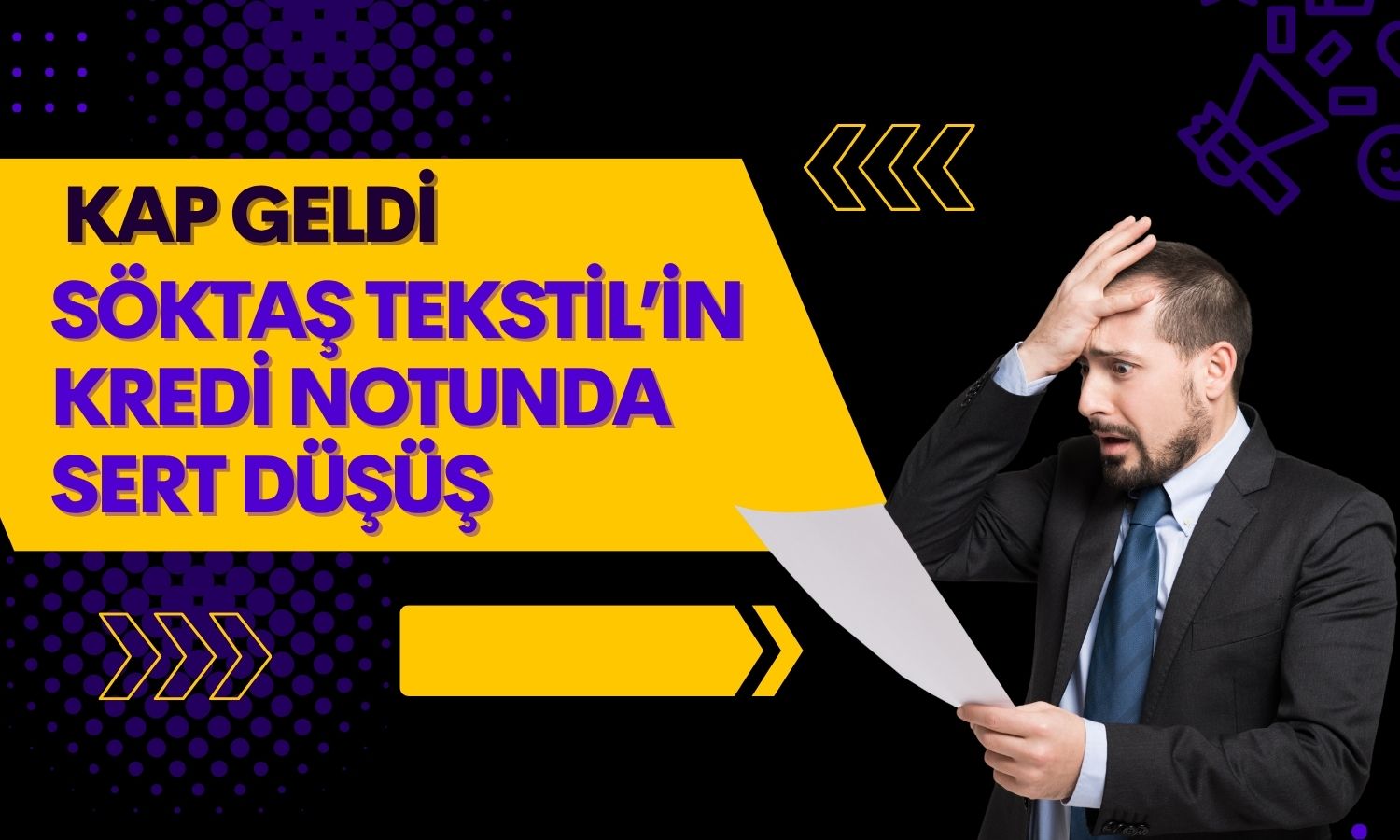 Söktaş Tekstil’in kredi notu B (tr) seviyesine indirildi