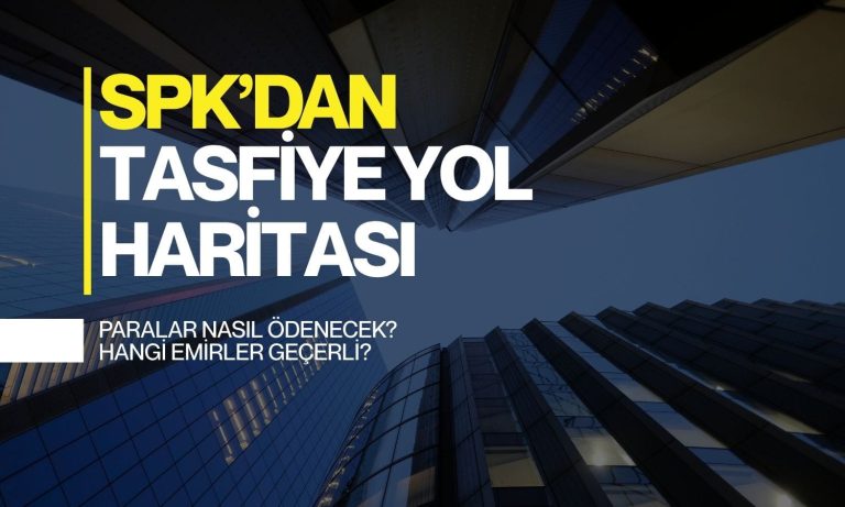SPK açıkladı: Paralar nasıl ödenecek, hangi emirler geçerli?