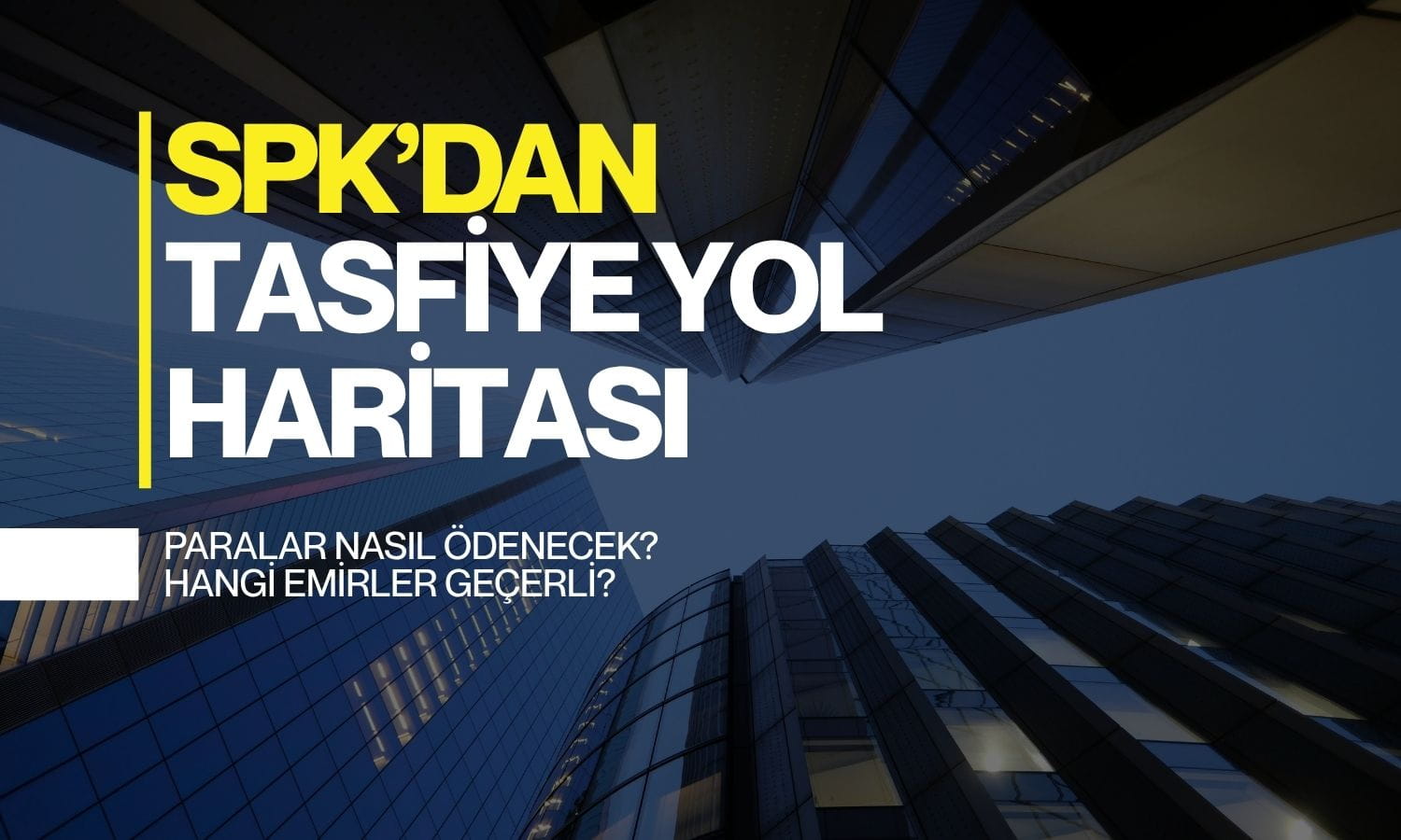 SPK açıkladı: Paralar nasıl ödenecek, hangi emirler geçerli?
