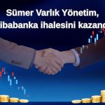 Sümer Varlık Yönetim 230 milyon TL’lik portföyü kazandı