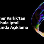 Sümer Varlık’ın 400 milyon TL’lik alacak ihalesi iptal edildi