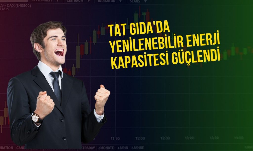Tat Gıda’nın Afyonkarahisar GES’i üretime başladı