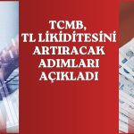 TCMB, TL likidite yönetiminde yeni adımlar açıkladı