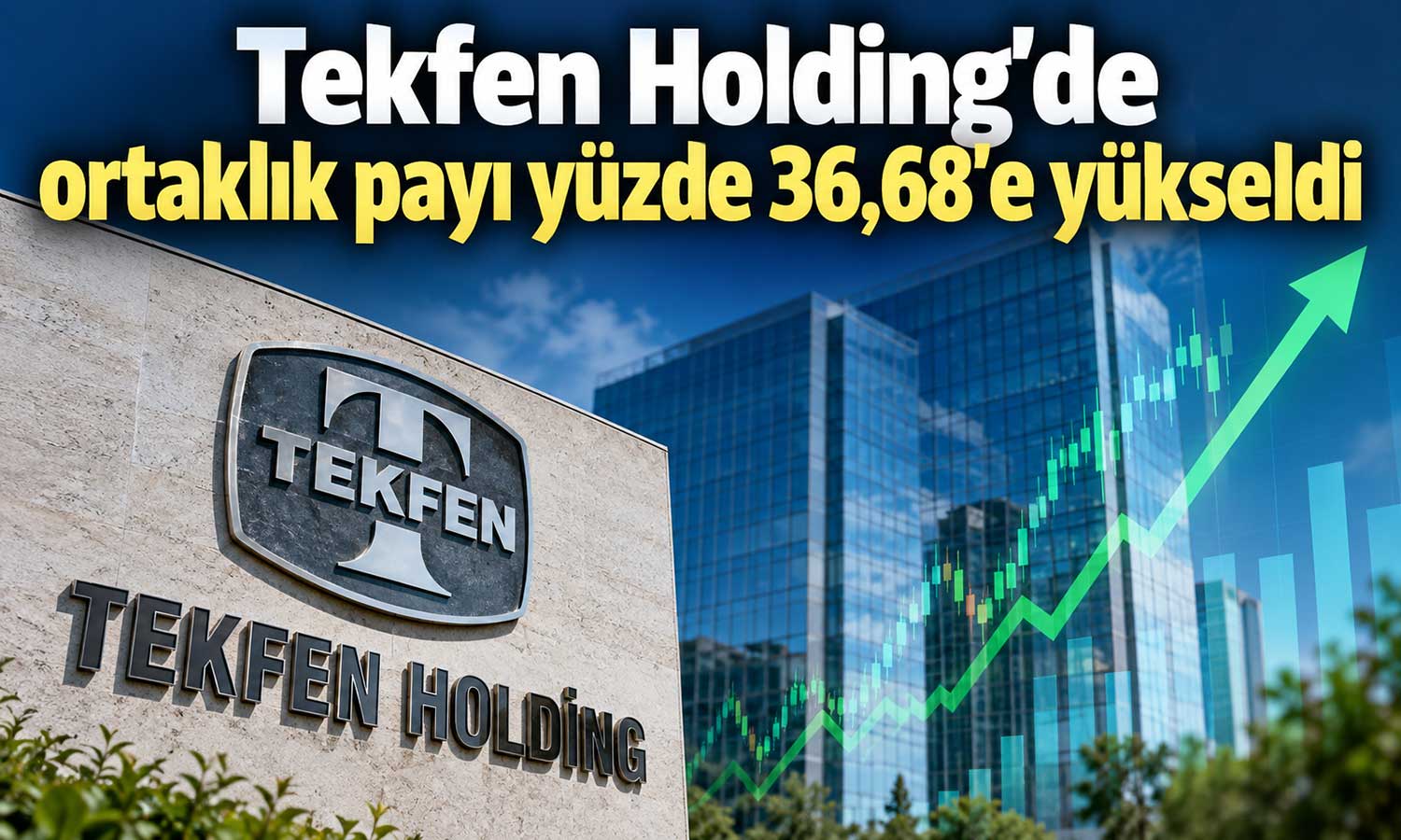 Tekfen Holding’de 219 bin lotluk hisse alımı