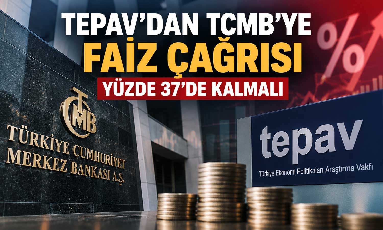TEPAV: Enflasyon katı, faiz indirimi için erken