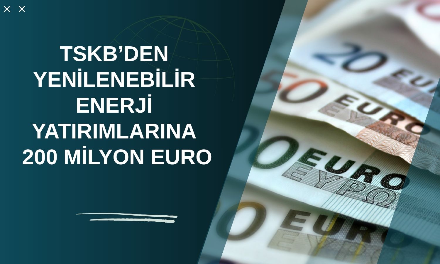 TSKB, yenilenebilir enerji için 200 milyon euro sağladı
