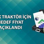 Türk Traktör üretiminde sert düşüş: Hedef fiyat sabit kaldı