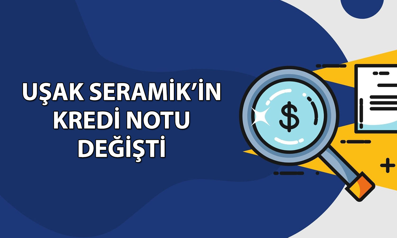 Uşak Seramik’in kredi notu BB-‘ye çekildi