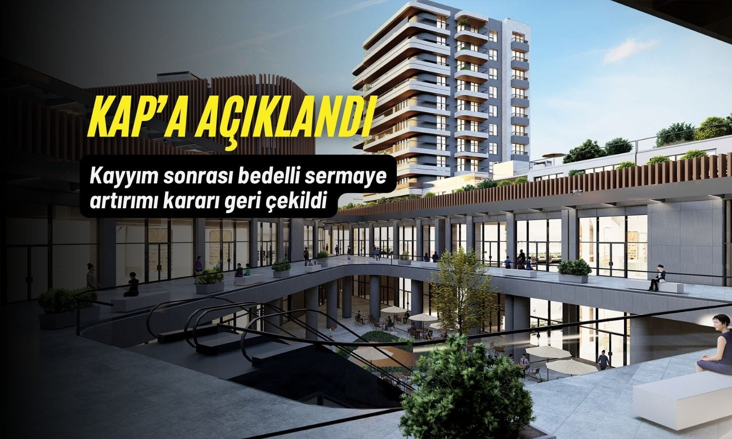 Vera Konsept GYO bedelli sermaye artırımını geri çekti