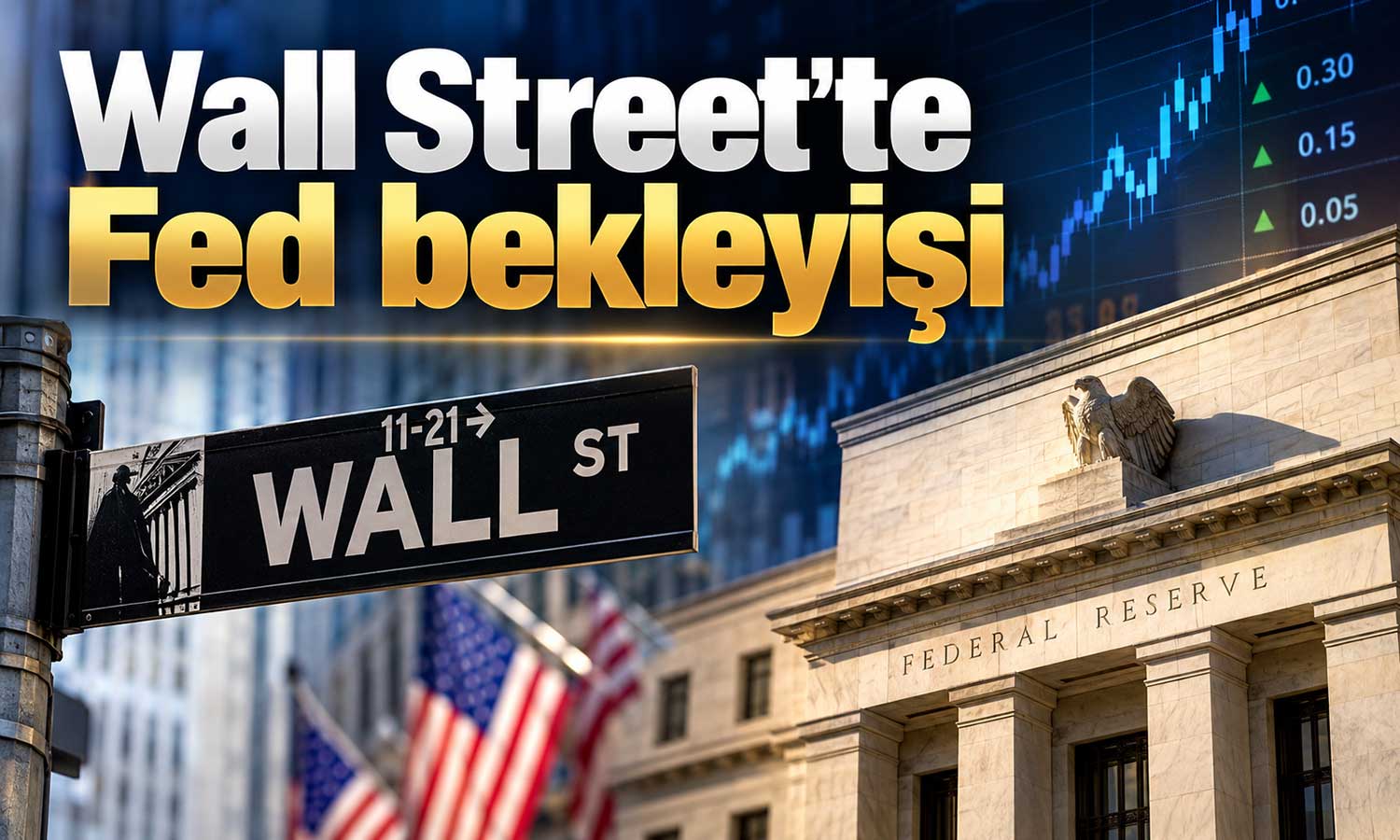 Wall Street’te kritik Fed kararı öncesi temkinli toparlanma