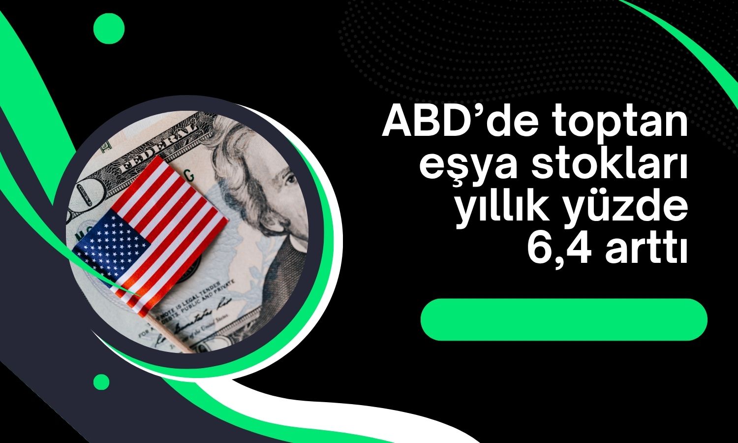 ABD toptan eşya stokları Ağustos’ta yüzde 0,5 arttı