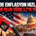 ABD’de enflasyon yeniden yükselişte: Gözler Fed’in faiz kararında