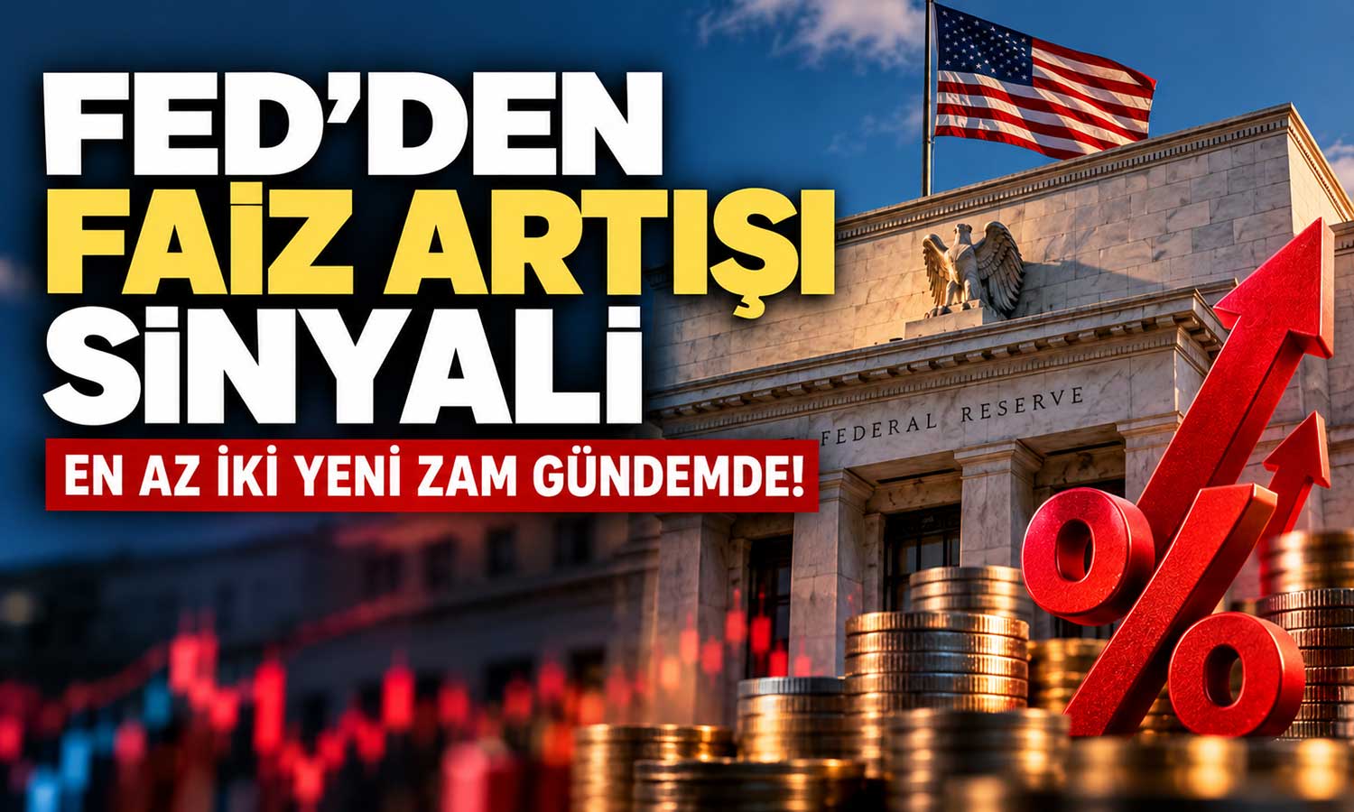 ABD’de faiz alarmı! Fed yetkililerinden peş peşe artış mesajı