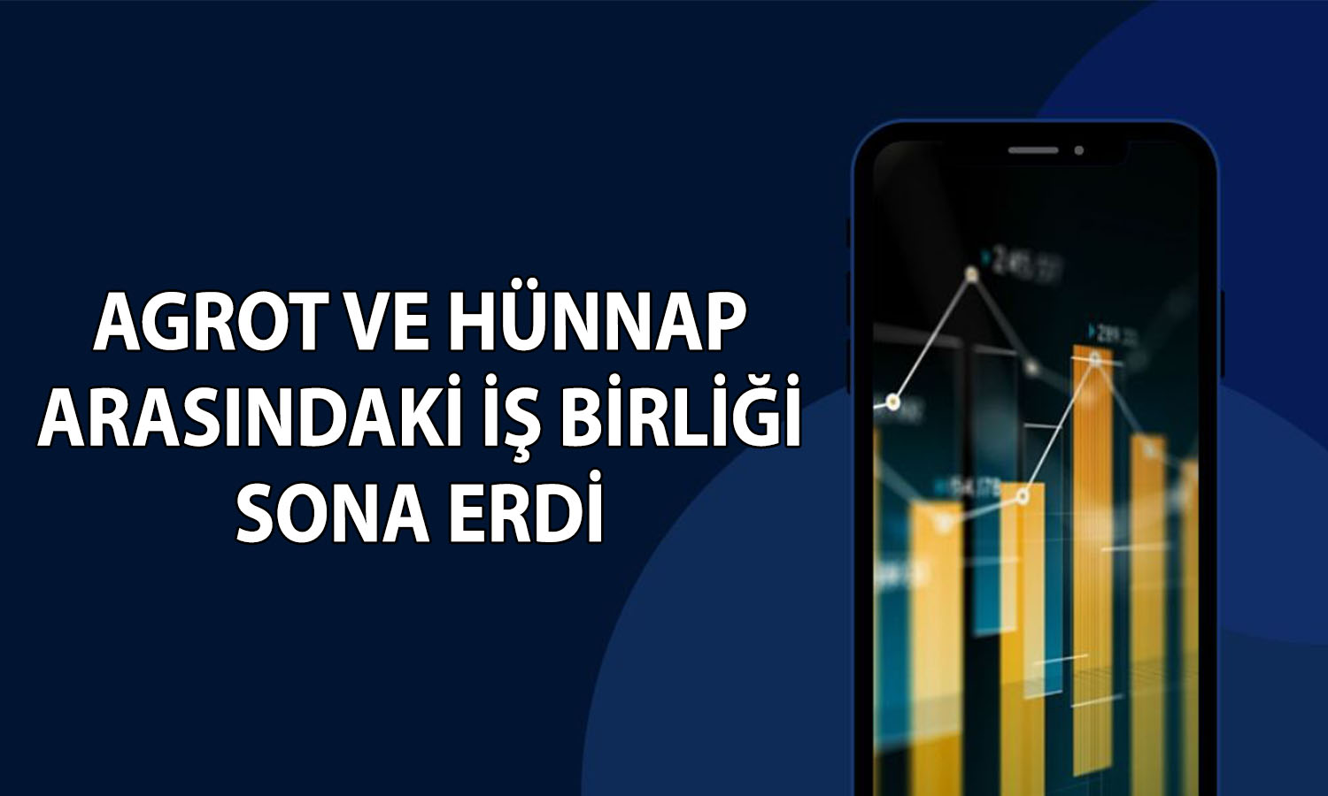 Agrotech ve Hünnap arasında iş birliği sona erdi