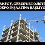 Akfen GYO, Gebze’de lojistik depo için sözleşme imzaladı