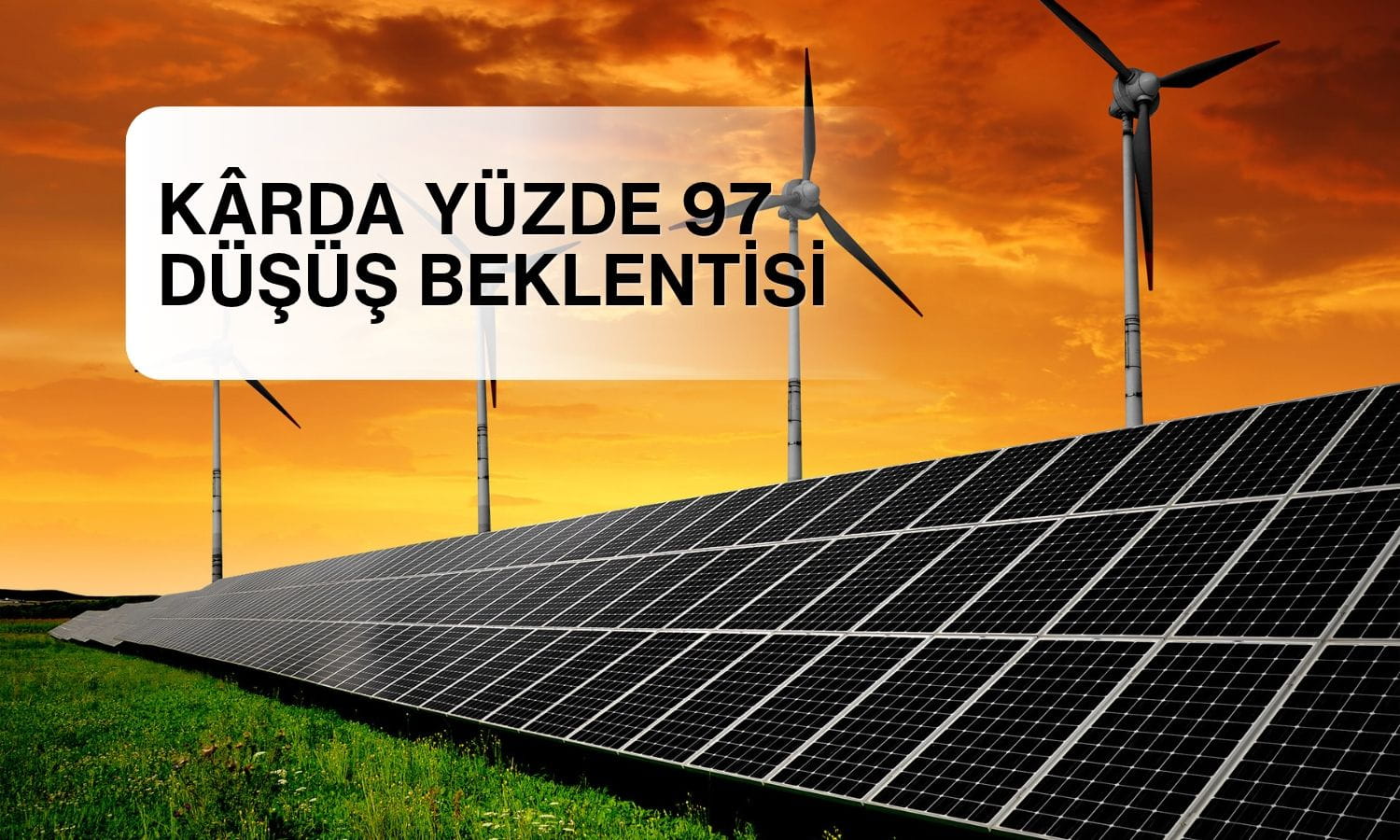 Akfen Yenilenebilir’in kârında yüzde 97 düşüş beklentisi!