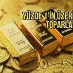 Altın doların zayıflamasıyla yüzde 1’in üzerinde yükseldi