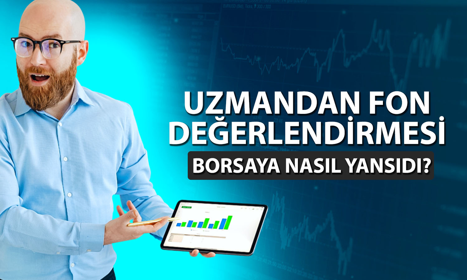 Aşçıoğlu: Fon krizinin asıl hasarı borsada yaşandı