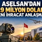 ASELSAN’dan yurt dışına 157,9 milyon dolarlık savunma sistemi satışı