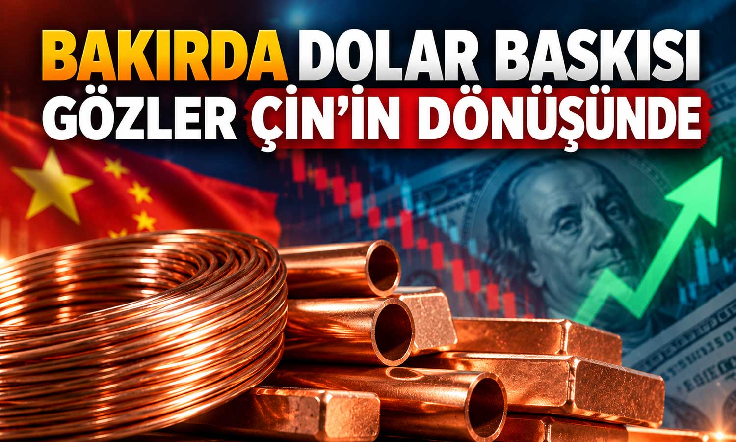 Bakır fiyatları geriledi, Çin’in dönüşü bekleniyor
