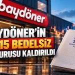 Baydöner’in yüzde 615 bedelsiz başvurusu iptal oldu