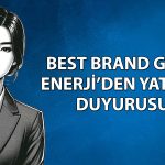 Best Brand Grup Enerji’den yatırımcılara fon açıklaması