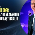 BIS’ten uyarısı: Yüksek borç merkez bankalarının işini zorlaştırabilir