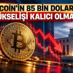 Bitcoin’in 85 bin dolarlık yükselişi kalıcı olmadı