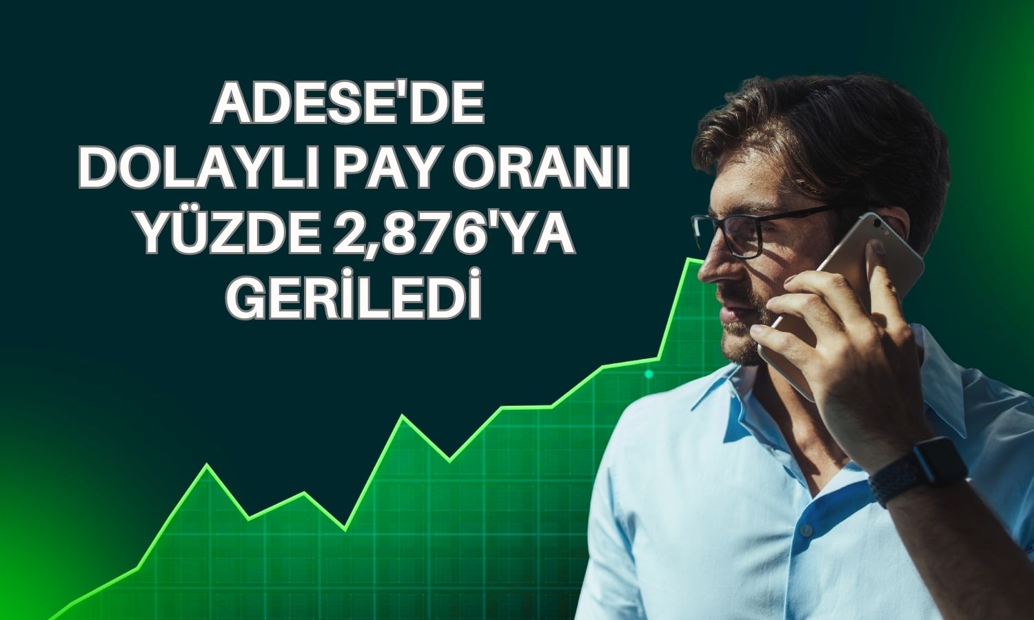 BofA ADESE’de 7,6 milyon adet pay sattı