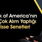 BofA borsada alıma döndü: YKBNK ve KCHOL listenin başında