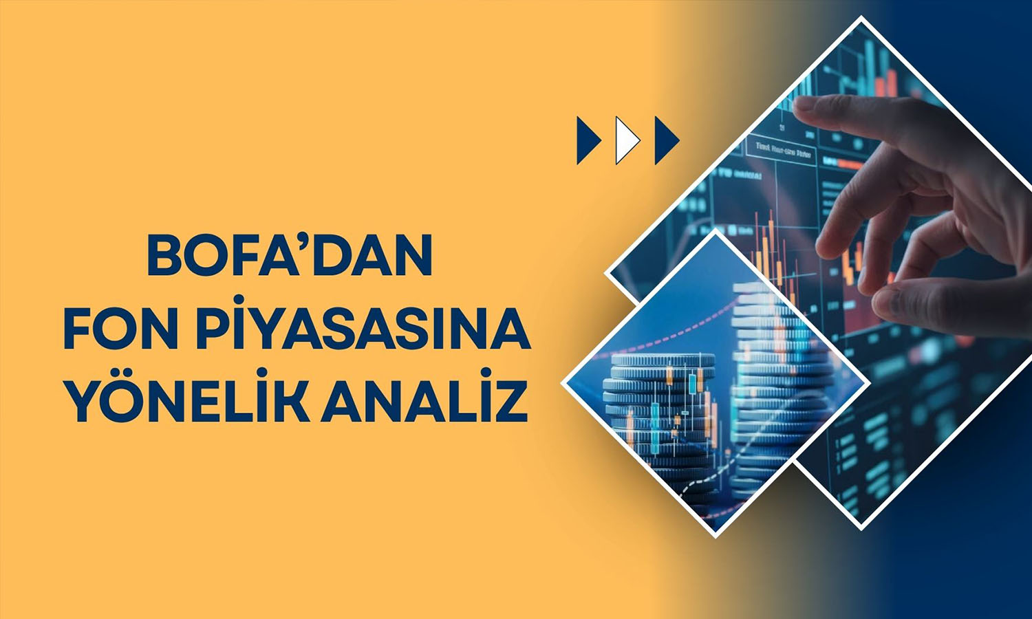 BofA Türkiye’deki fon piyasası için değerlendirmesini paylaştı