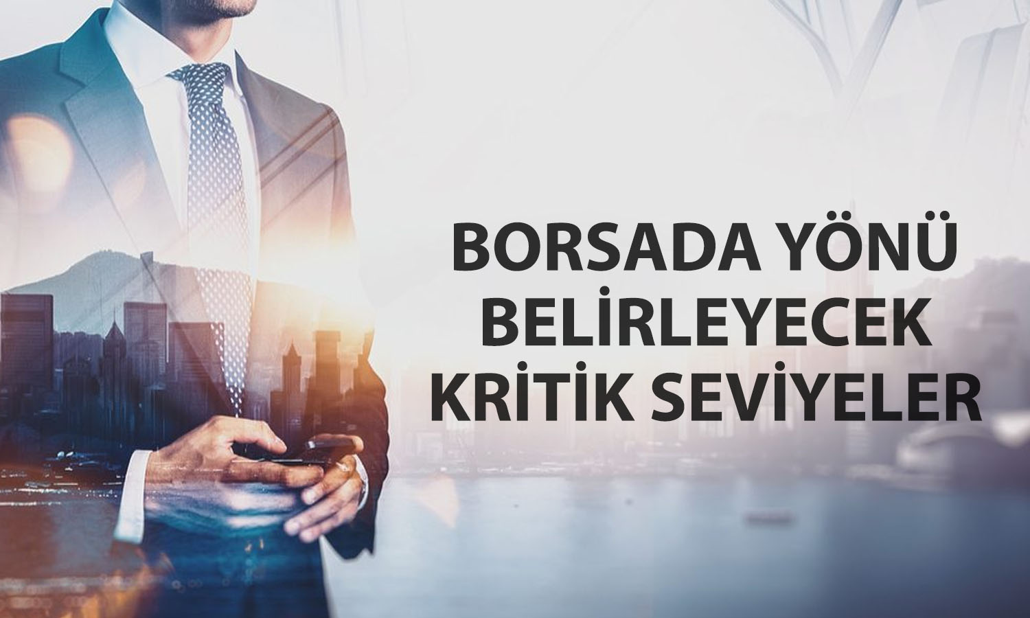 Borsa için uyarı geldi! Bu seviye altında satış baskısı artabilir
