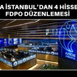 Borsa İstanbul, 4 hissenin fiili dolaşım oranını güncelledi